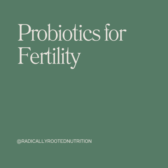 Probiotics for Fertility