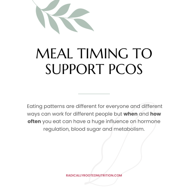 MEAL TIMING TO SUPPORT PCOS