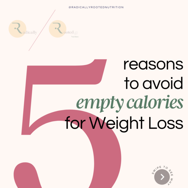 5 Reasons to Avoid Empty Calories for Weight Loss
