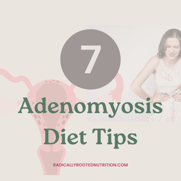 7 Adenomyosis Diet Tips to Boost Fertility