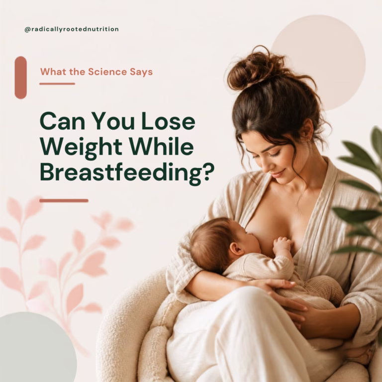 Can You Lose Weight While Breastfeeding? What the Science Says